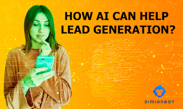 How AI can help Lead Generation